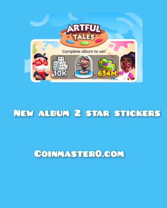 Mnopoly Go 2 star stickers Artful Tales Album